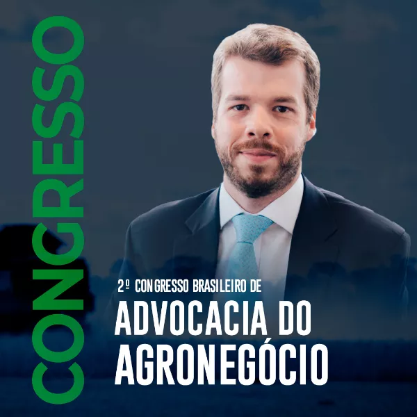 2º Congresso Brasileiro De Advocacia Do Agronegócio