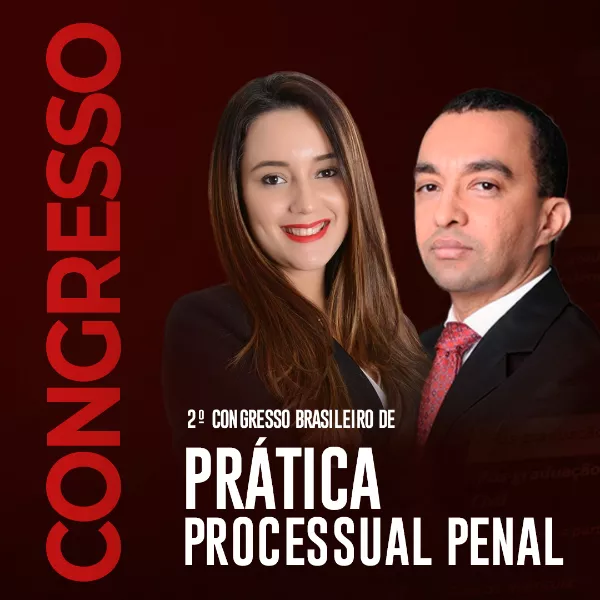 2º Congresso Brasileiro De Prática Processual Penal