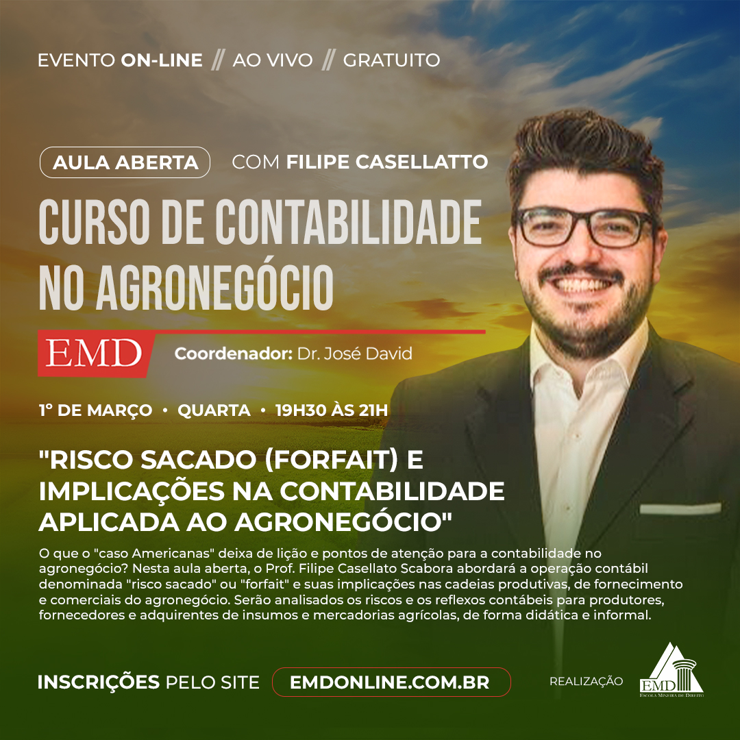 Aula aberta: "Risco sacado (forfait) e implicações na contabilidade aplicada ao agronegócio"