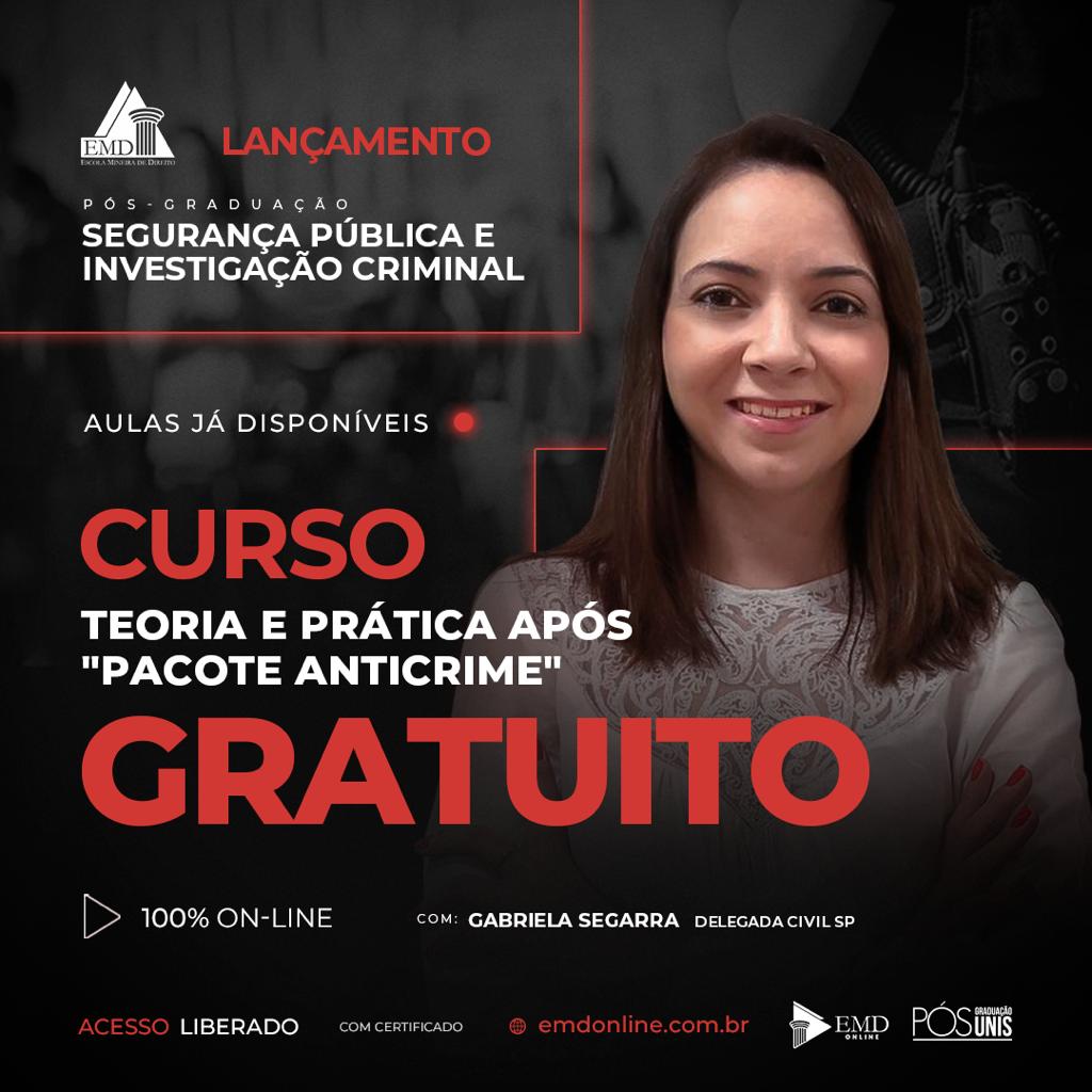 Teoria e Prática após Pacote Anticrime