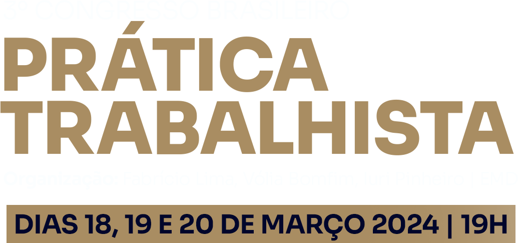 3º Congresso Brasileiro de Prática Trabalhista