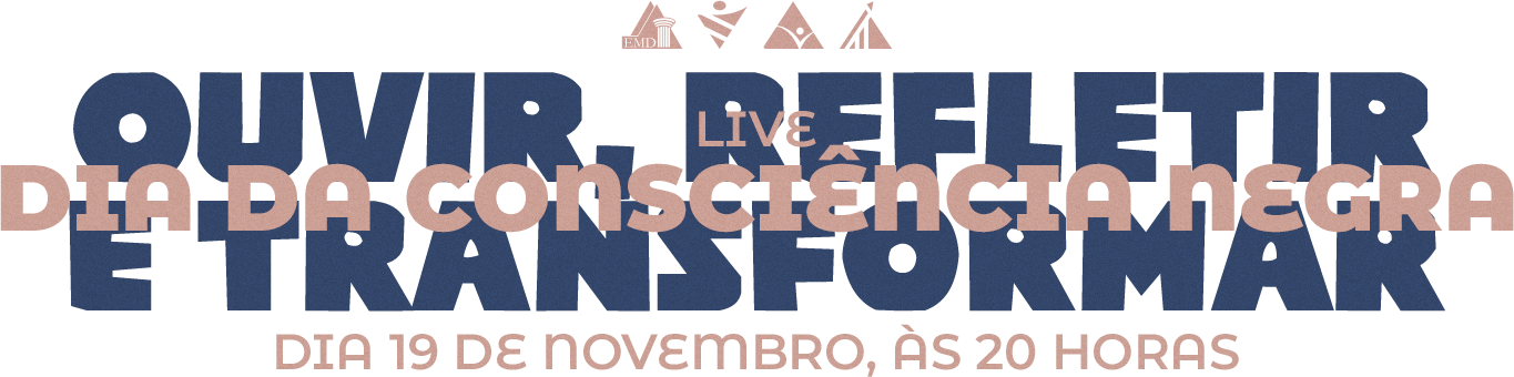 LIVE | Dia da consciência negra